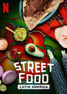 Уличная еда: Латинская Америка (2020)