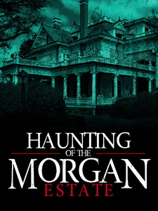 Призраки имения семьи Морган (2020)