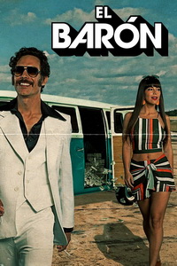 Барон / Эль-Барон (2019)