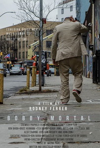Бобби Мортал (2022)