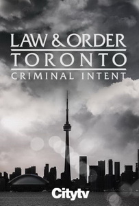 Закон и порядок Торонто: Преступные намерения (2024)