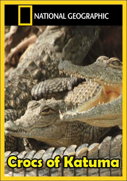 National Geographic. Крокодилы Катумы (2010)