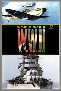 Вторая мировая война в цвете (2010)