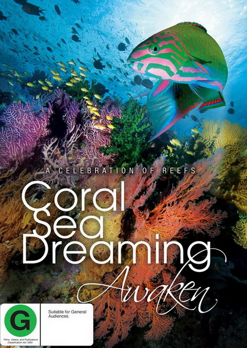 Грезы Кораллового моря: Пробуждение (2010)