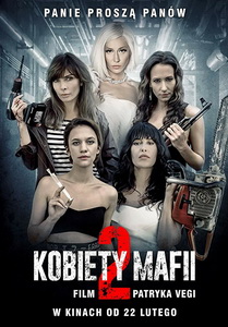 Женщины мафии 2 (2019) постер