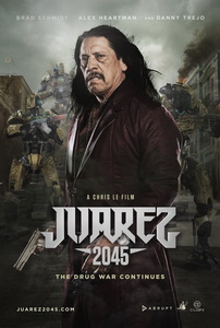 Хуарес 2045 (2017) постер